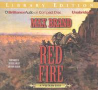 Red Fire (6-Volume Set) : A Western Trio: Library Edition （Unabridged）