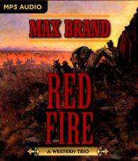 Red Fire (A Western Trio) （MP3 UNA）