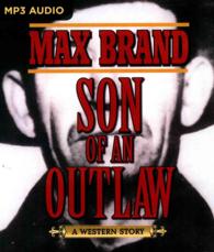 Son of an Outlaw （MP3 UNA）