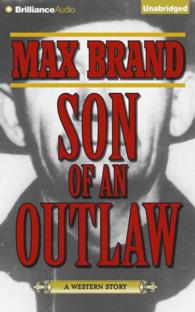 Son of an Outlaw (7-Volume Set) （Unabridged）