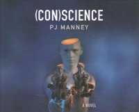 (Con)science (11-Volume Set) (Phoenix Horizon) （Unabridged）