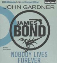 Nobody Lives Forever (6-Volume Set) (James Bond) （Unabridged）
