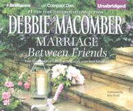 Marriage between Friends (10-Volume Set) （Unabridged）