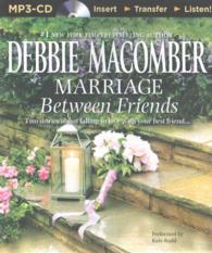 Marriage between Friends (2-Volume Set) （MP3 UNA）