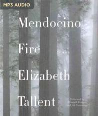 Mendocino Fire : Stories （MP3 UNA）