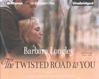 The Twisted Road to You (7-Volume Set) (Love from the Heartland) （Unabridged）