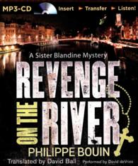 Revenge on the River (Sister Blandine Mystery) （MP3 UNA）