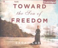 Toward the Sea of Freedom (16-Volume Set) （Unabridged）
