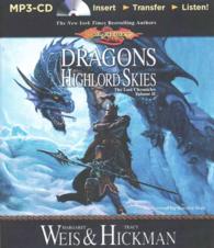 Dragons of the Highlord Skies (The Lost Chronicles) （MP3 UNA）
