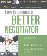 How to Become a Better Negotiator (Worksmart) （2 MP3 ABR）