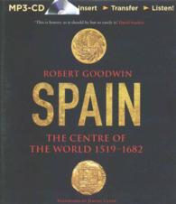 Spain (2-Volume Set) : The Centre of the World 1519-1682 （MP3 UNA）