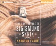 The Last Voyage of Sigismund Skrik (5-Volume Set) （Unabridged）