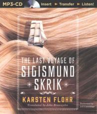 The Last Voyage of Sigismund Skrik （MP3 UNA）