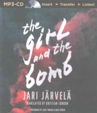 The Girl and the Bomb （MP3 UNA）
