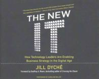 The New It (6-Volume Set) : How Technology Leaders Are Enabling Business Strategy in the Digital Age （Unabridged）
