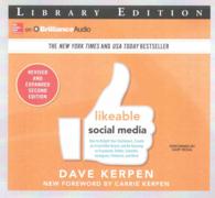 Likeable Social Media (7-Volume Set) : How to Delight Your Customers, Create an Irresistible Brand, and Be Amazing on Facebook, Twitter, Linkedin, Ins （UNA REV EX）