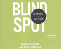 Blindspot (7-Volume Set) : Hidden Biases of Good People: Library Edition （Unabridged）