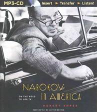 Nabokov in America : On the Road to Lolita （MP3 UNA）