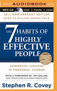 The 7 Habits of Highly Effective People : Powerful Lessons in Person Chage （25 MP3 ABR）