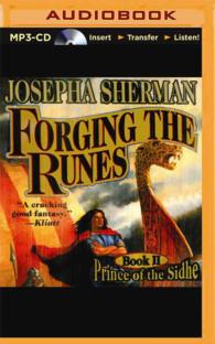 Forging the Runes (2-Volume Set) (Prince of the Sidhe) （MP3 UNA）