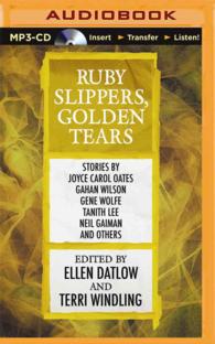 Ruby Slippers, Golden Tears (2-Volume Set) （MP3 UNA）