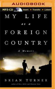 My Life as a Foreign Country : A Memoir （MP3 UNA）