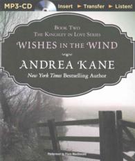 Wishes in the Wind (The Kingsley in Love Series) （MP3 UNA）