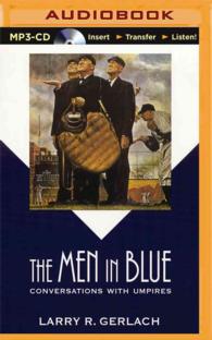 The Men in Blue : Conversations with Umpires （MP3 UNA）