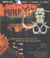 Pump Six and Other Stories （MP3 UNA）