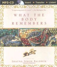 What the Body Remembers (2-Volume Set) （MP3 UNA）