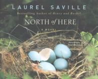 North of Here (8-Volume Set) （Unabridged）