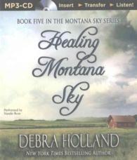 Healing Montana Sky (Montana Sky) （MP3 UNA）