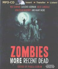 Zombies (2-Volume Set) : More Recent Dead （MP3 UNA）