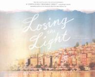 Losing the Light (9-Volume Set) : Library Edition （Unabridged）