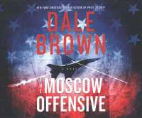 The Moscow Offensive (11-Volume Set) : Library Edition （Unabridged）