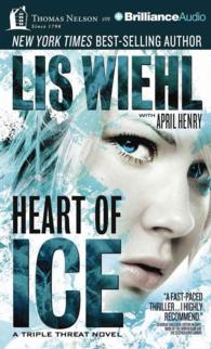 Heart of Ice (7-Volume Set) : Library Edition (Triple Threat) （Unabridged）