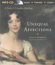 Unequal Affections : A Pride and Prejudice Retelling （MP3 UNA）