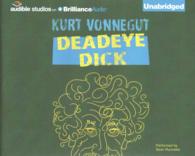 Deadeye Dick (5-Volume Set) （Unabridged）