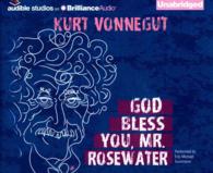 God Bless You, Mr. Rosewater (5-Volume Set) （Unabridged）
