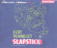 Slapstick (4-Volume Set) : Or Lonesome No More （Unabridged）
