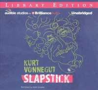Slapstick (4-Volume Set) : Or Lonesome No More; Library Edition （Unabridged）