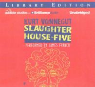 Slaughterhouse-Five (5-Volume Set) : Library Edition （Unabridged）