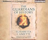 The Guardians of History (9-Volume Set) （UNA TRA）