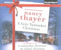 A Very Nantucket Christmas (8-Volume Set) : Two Holiday Novels: a Nantucket Christmas / an Island Christmas （Unabridged）