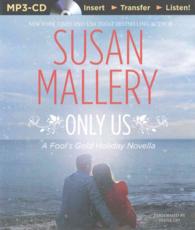 Only Us (Fool's Gold Holiday) （MP3 UNA）