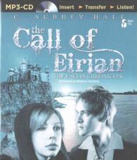 The Call of Eirian (Faelin Chronicles) （MP3 UNA）