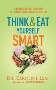 Think & Eat Yourself Smart (7-Volume Set) : A Neuroscientific Approach to a Sharper Mind and Healthier Life （Unabridged）