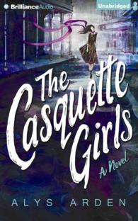The Casquette Girls (14-Volume Set) （Unabridged）