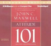 Attitude 101 (2-Volume Set) : What Every Leader Needs to Know: Library Edition （Unabridged）
