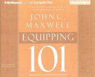 Equipping 101 (2-Volume Set) : What Every Leader Needs to Know （Unabridged）